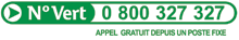 N°Vert: 0 800 327 327